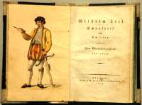 Wilhelm Tell, Schauspiel von Schiller. Zum Neujahrsgeschenk auf 1805", Erstausgabe.  © gemeinfrei / wikipedia