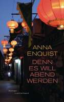 "Denn es will Abend werden", Buchcover. © Lucherhand Literaturverlag