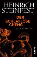 "Der schlaflose Cheng" von Heinrich Steinfest. Cover @ Piper