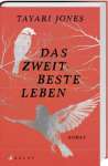 Cover der deutschen Ausgabe von "Das zweitbeste Leben". © Arche Verlag