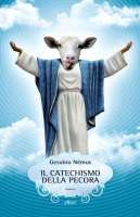 Mutig, fast blasphemisch ist  dieser Cover für den dritten Band, „Il catechismo della pecora". Und das im katholischen Italien. © ellioteidizioni.com