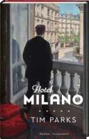 Buchcover_Hotel Milano. © Verlag Antje Kunstmann  