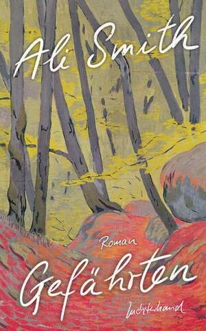 „Gefährten“ von Ali Smith, Schutzumschlag der deutschen Ausgabe. © Luchterhand Literaturverlage