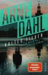 Arne Dahl: Kalres Fieber, Cover. © Piper Verlag. 