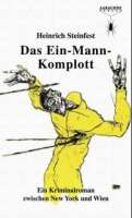 Cover des Debüt-Romans von Heinrich Steinfest. Leider nur noch im Antiquriat zu finden. © lizenzfrei