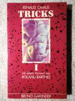 Renaud Camus: „Tricks“, Cover der deutschen Ausgabe  mit dem Vorwort von Roland Barthes. © Bruno Gmünder, Taschenbuch