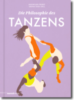 Buchdeckel: „Philosopie des Tanzens“  © mairisch Verlag