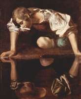 Michelangelo Merisi da Caravaggio: „Narziss“,  1598. Der griechische Jüngling erkennt sich selbst nicht und verliebt sich in sein Spiegelbild .und erkennt