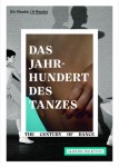 "Das Jahrhundert des Tanzes", ein Lesebuch. © Moritz Hase, Umschlagfotografie