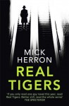 Cover der englischen Ausgabe von "Real Tigers", Hachette, 2017. ©  Hachette