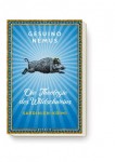 "Die Theologie des Wildschweins", Buchcover. © Eisele Verlag