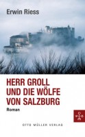 Schutzumschlag / Cover. © Otto Müller Verlag