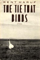 Kent Haruf: Erstausgabe des Romandebüts " The Tie That Binds", 1984.  © Verleger Holt, Rinehart and Winston.