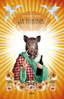 Jeder Schuss ein Treffer, das heißt richtig: jeder Band ein Bestseller. Cover der italienischen Ausgabe von „Die Theologie des Wildschweins“. © elliotedizioni.com